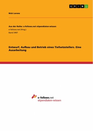 Entwurf, Aufbau und Betrieb eines Tiefsetzstellers. Eine Ausarbeitung