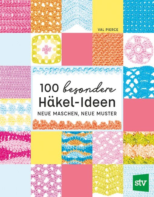 100 besondere Häkel-Ideen main product photo