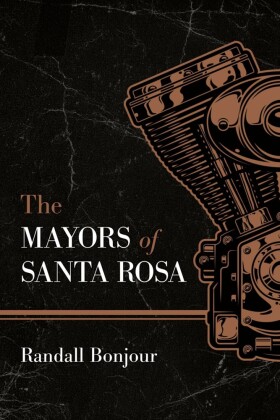 The Mayors of Santa Rosa