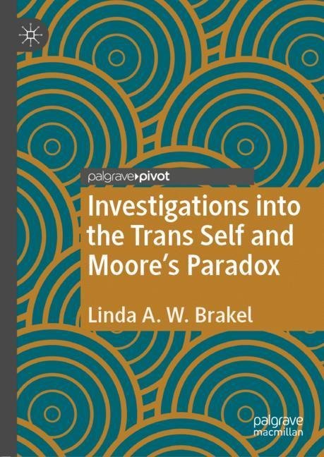 Investigations into the Trans Self and Moore's Paradox main product photo