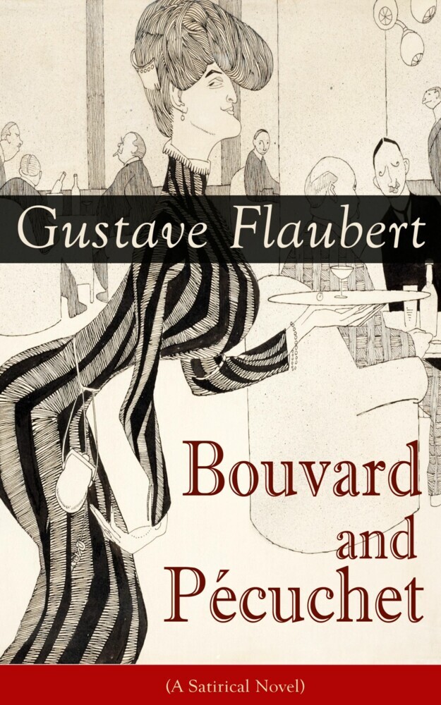Bouvard and Pécuchet (A Satirical Novel) main product photo