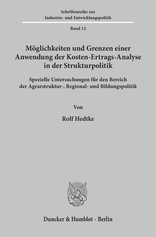 Möglichkeiten und Grenzen einer Anwendung der Kosten-Ertrags-Analyse in der Strukturpolitik. main product photo
