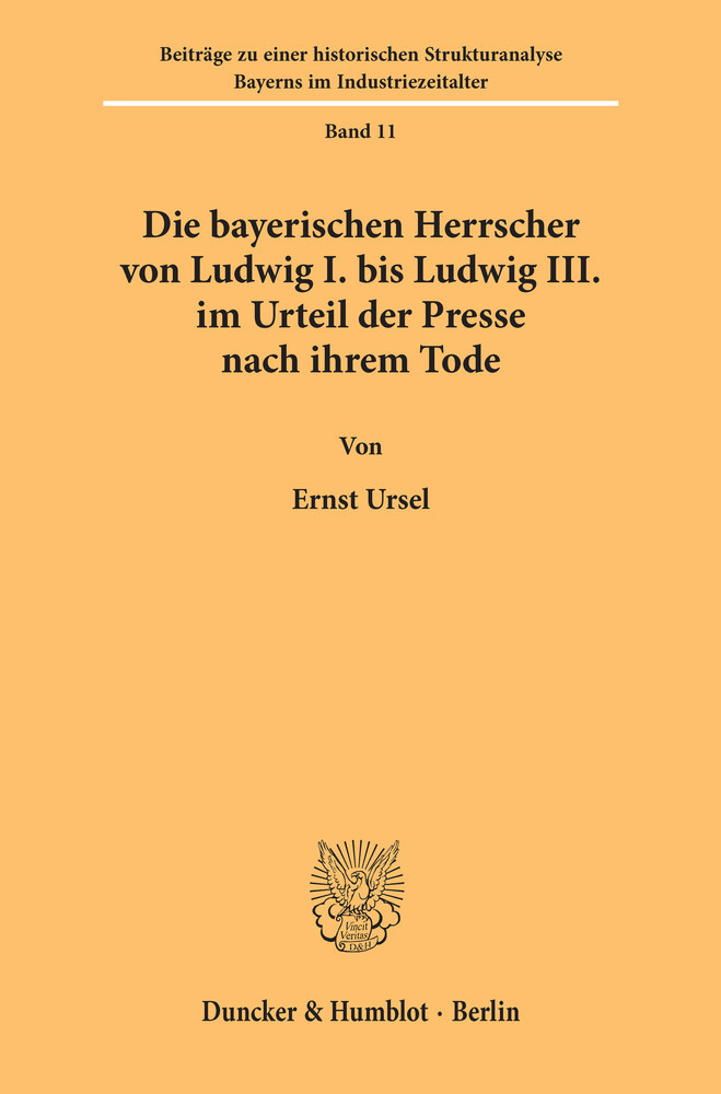 Die bayerischen Herrscher von Ludwig I. bis Ludwig III. im Urteil der Presse nach ihrem Tode. main product photo
