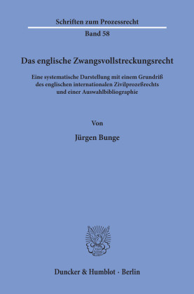 Das englische Zwangsvollstreckungsrecht.