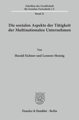 Die sozialen Aspekte der Tätigkeit der Multinationalen Unternehmen.
