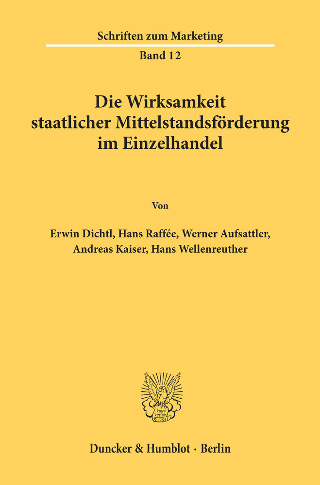 Die Wirksamkeit staatlicher Mittelstandsförderung im Einzelhandel. main product photo