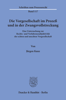 Die Vorgesellschaft im Prozeß und in der Zwangsvollstreckung.