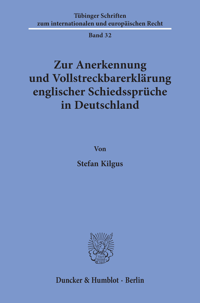 Zur Anerkennung und Vollstreckbarerklärung englischer Schiedssprüche in Deutschland. main product photo