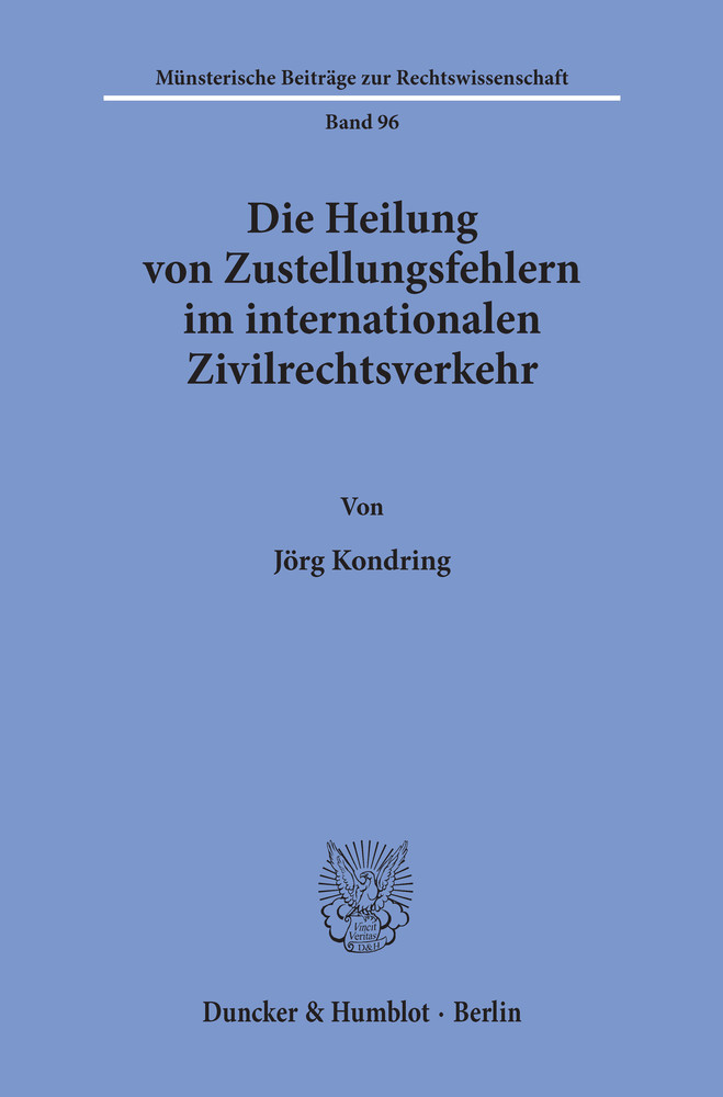 Die Heilung von Zustellungsfehlern im internationalen Zivilrechtsverkehr. main product photo
