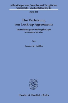 Die Verletzung von Lock-up Agreements.
