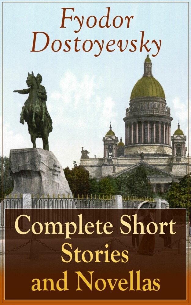 Complete Short Stories and Novellas of Fyodor Dostoyevsky main product photo