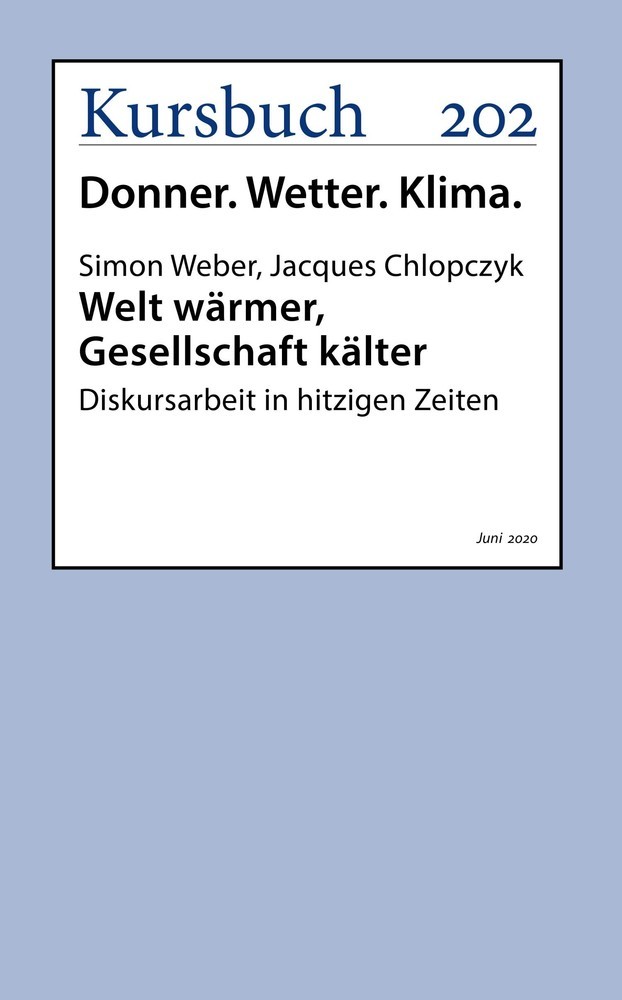 Welt wärmer, Gesellschaft kälter main product photo