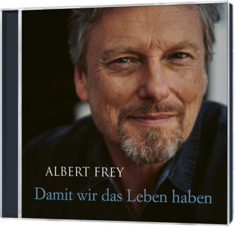 Damit wir das Leben haben, Audio-CD