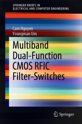 Multiband Dual-Function CMOS RFIC Filter-Switches