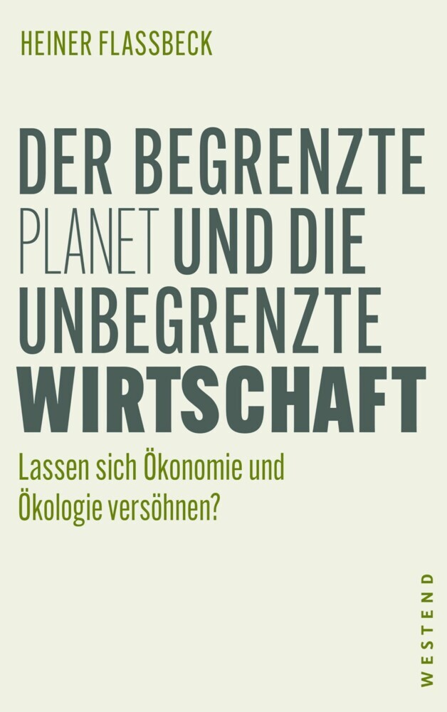 Der begrenzte Planet und die unbegrenzte Wirtschaft main product photo