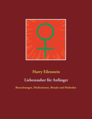 Liebeszauber für Anfänger