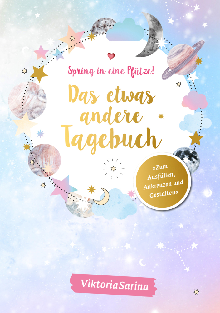 Spring in eine Pfütze! Das etwas andere Tagebuch main product photo