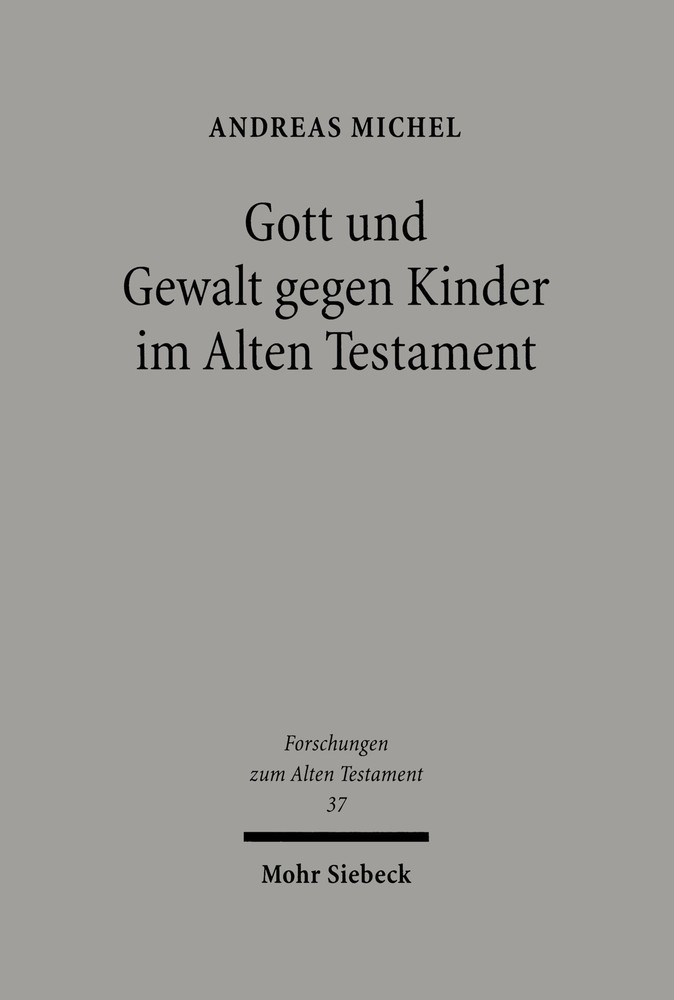 Gott und Gewalt gegen Kinder im Alten Testament main product photo