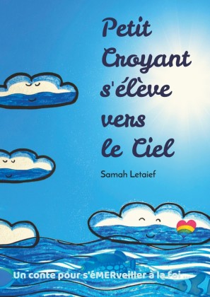 Petit Croyant s&apos;élève vers le Ciel