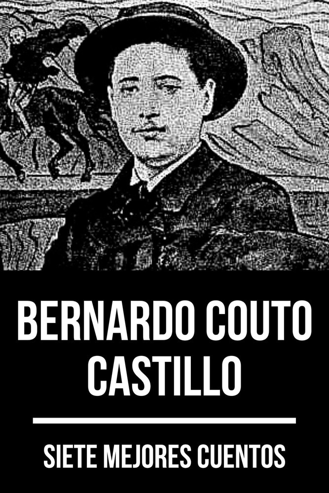 7 mejores cuentos de Bernardo Couto Castillo main product photo