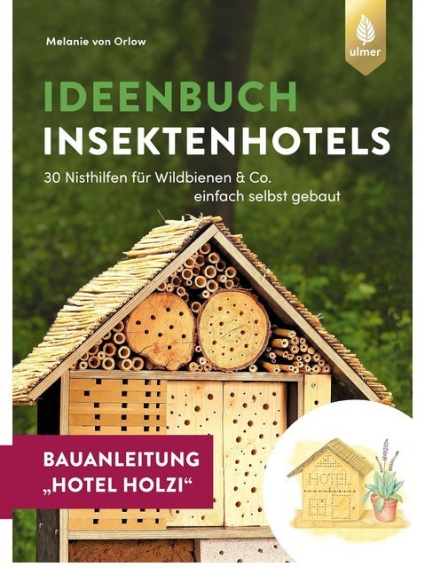Insektenhotel-Bauanleitung Hotel Holzi main product photo
