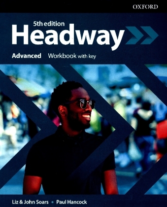 Headway: Advanced: Workbook with Key