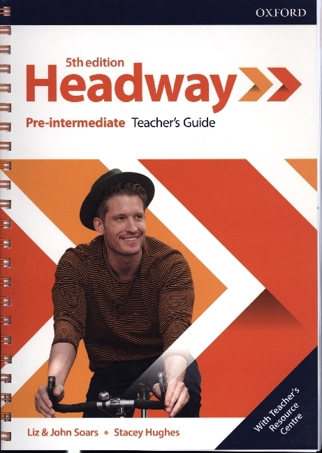 Headway: Pre-Intermediate: Teacher's Guide with Teacher's Resource Center main product photo