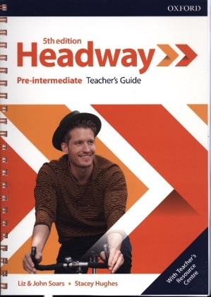 Headway: Pre-Intermediate: Teacher's Guide with Teacher's Resource Center