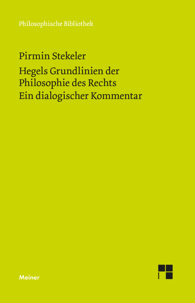 Hegels Grundlinien der Philosophie des Rechts. Ein dialogischer Kommentar main product photo