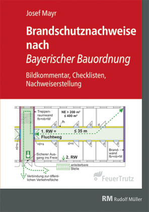 Brandschutznachweise nach Bayerischer Bauordnung