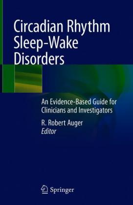 Circadian Rhythm Sleep-Wake Disorders