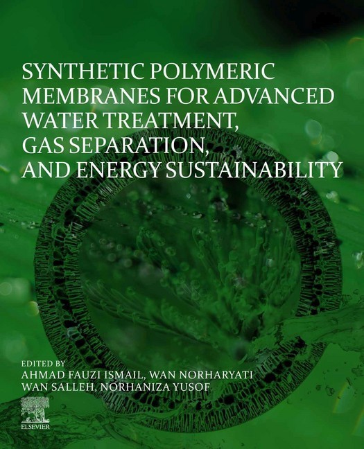 Synthetic Polymeric Membranes for Advanced Water Treatment, Gas Separation, and Energy Sustainability main product photo