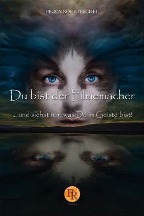 Du bist der Filmemacher