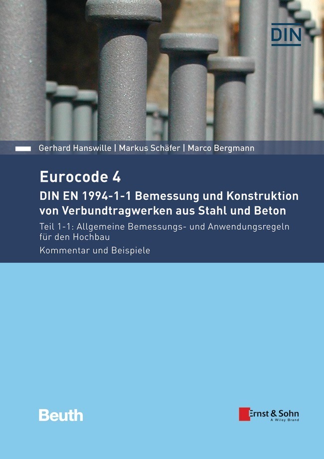 Eurocode 4 - DIN EN 1994-1-1 Bemessung und Konstruktion von Verbundtragwerken aus Stahl und Beton main product photo
