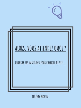 Alors, vous attendez quoi ?