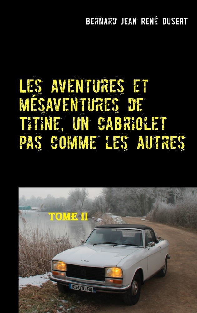 Les aventures et mésaventures de Titine, un cabriolet pas comme les autres-II main product photo