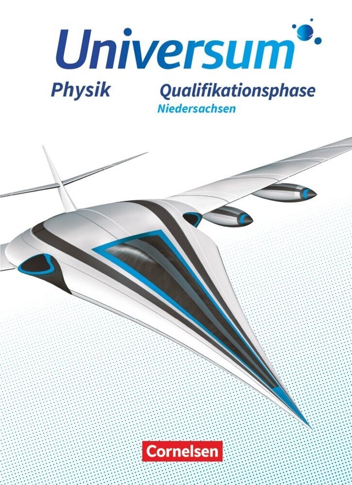 Universum Physik Sekundarstufe II - Niedersachsen - Qualifikationsphase Schülerbuch main product photo