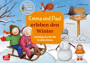 Emma und Paul erleben den Winter. Erzählschienen-Figurenset, m. 1 Beilage
