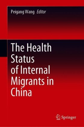The Health Status of Internal Migrants in China