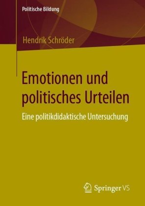 Emotionen und politisches Urteilen