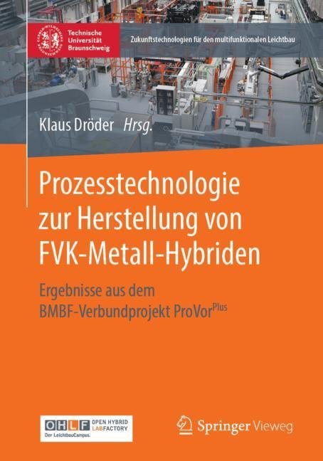 Prozesstechnologie zur Herstellung von FVK-Metall-Hybriden main product photo