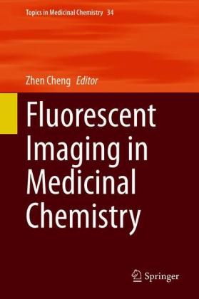 Fluorescent Imaging in Medicinal Chemistry