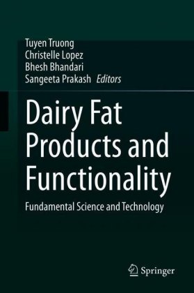 Dairy Fat Products and Functionality