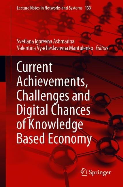 Current Achievements, Challenges and Digital Chances of Knowledge Based Economy main product photo