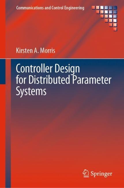 Controller Design for Distributed Parameter Systems main product photo