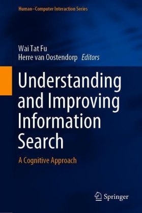 Understanding and Improving Information Search