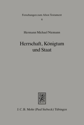 Herrschaft, Königtum und Staat