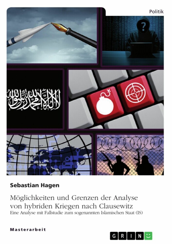 Möglichkeiten und Grenzen der Analyse von hybriden Kriegen nach Clausewitz main product photo
