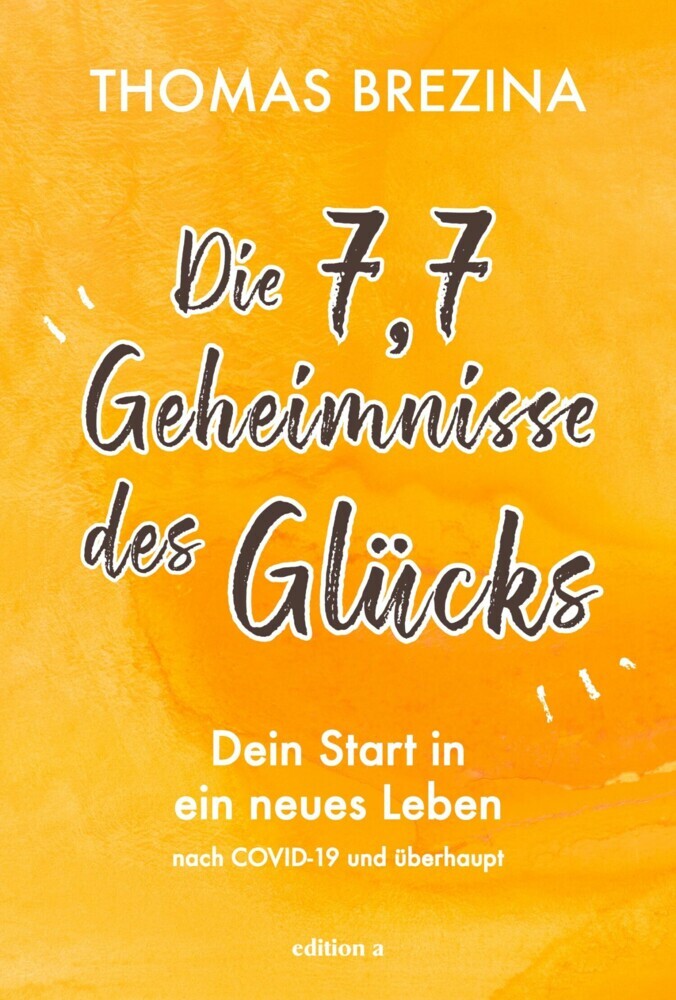 Die 7,7 Geheimnisse des Glücks main product photo