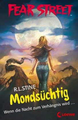 Fear Street - Mondsüchtig